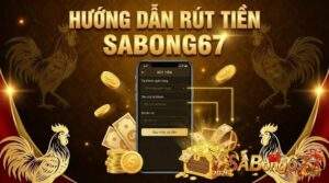 Huong dan rut tien SABONG67 1